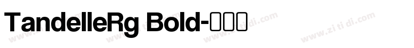TandelleRg Bold字体转换
